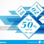 Vinaphone khuyến mãi tặng 50% giá trị thẻ nạp ngày vàng 6/2/2017