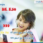 Đăng ký gói K50 Mobifone nhận ngay ưu đãi miễn phí 60 phút gọi