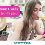 Hướng dẫn đăng ký các gói cước 4G Viettel dùng 1 ngày từ 2k, 3k, 5k đến 20k