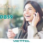 Đăng ký gói DB59 Viettel gọi nội mạng dưới 30 phút Miễn phí
