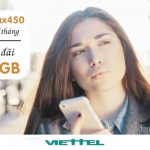 Đăng ký gói Mimax450 Viettel ưu đãi 30GB data dùng 6 tháng