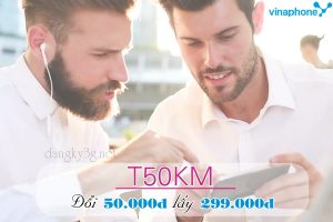 Hướng dẫn đăng ký gói T50KM mạng Vinaphone