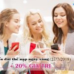 Khuyến mãi Vinaphone tặng 20% thẻ nạp ngày vàng 27/7/2018