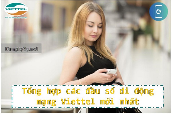 Tổng hợp các đầu số mạng Viettel mới nhất
