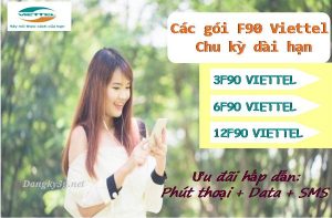 Các gói F90 mạng Viette chu kỳ dài hạn