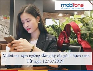 Mobifone ngừng đăng ký mới các gói cước 3G/4G Thạch Sanh