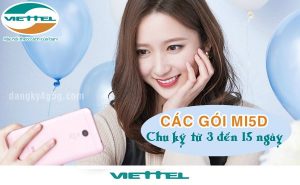 Đăng ký các gói MI5D mạng Viettel