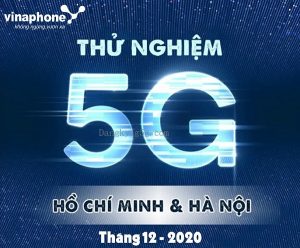 Vinaphone thu nghim mang 5G vao thang 12.2020