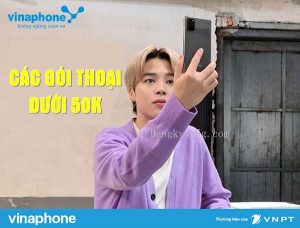 cac goi cuoc thoai Vina duoi 50K