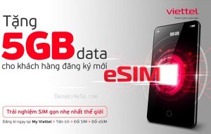 dang ky eSim nhan uu dai 5GB data