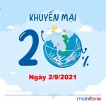 Hot: Mobifone khuyến mãi 20% thẻ nạp ngày vàng 2/9/2021