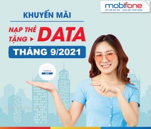 Lịch khuyến mãi nạp thẻ tặng data Mobifone tháng 9/2021