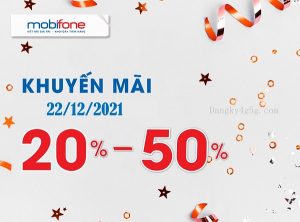 Khuyến mãi thẻ nạp Mobifone ngày 22.12