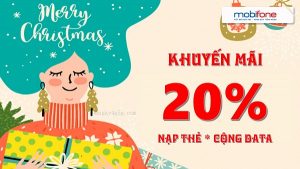 Mobifone khuyến mãi nạp thẻ cộng data ngày 25/12/2021