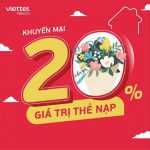 Viettel khuyến mãi 20% giá trị thẻ nạp ngày vàng 19/3/2022