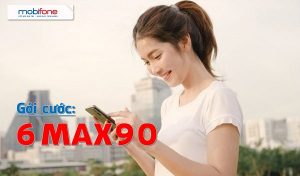 Gói cước 6MAX90 mạng Mobifone