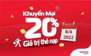 Khuyến mãi thẻ nạp mạng Viettel ngày 8/4/2022