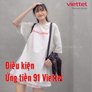 Điều kiện ứng tiền 911 Viettel
