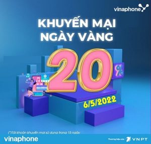 Khuyến mãi Vinaphone ngày 6/5/2022