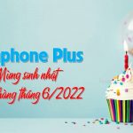 VinaPhone Plus khuyến mãi mừng sinh nhật khách hàng tháng 6/2022