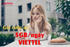 Gói cước 4G Viettel ưu đãi 5GB/ngày
